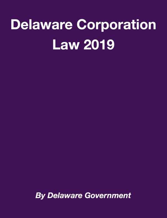 Delaware Corporation Law 2019