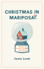 Jamie Lamb - Christmas in Mariposa artwork