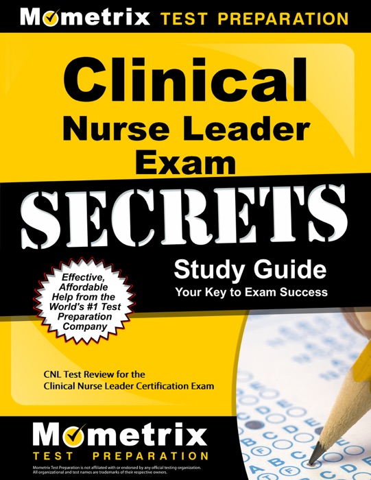 Clinical Nurse Leader Exam Secrets Study Guide