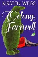 Kirsten Weiss - Oolong, Farewell artwork