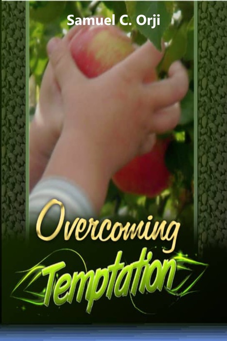 Overcoming Temptation