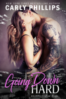 Carly Phillips - Going Down Hard artwork