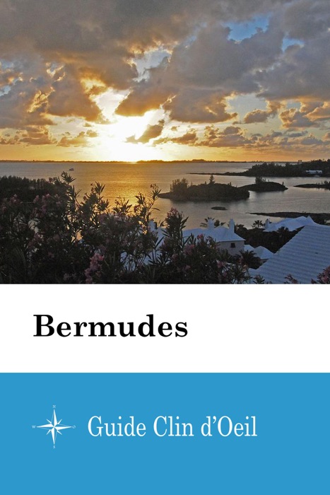 Bermudes - Guide Clin d'Oeil