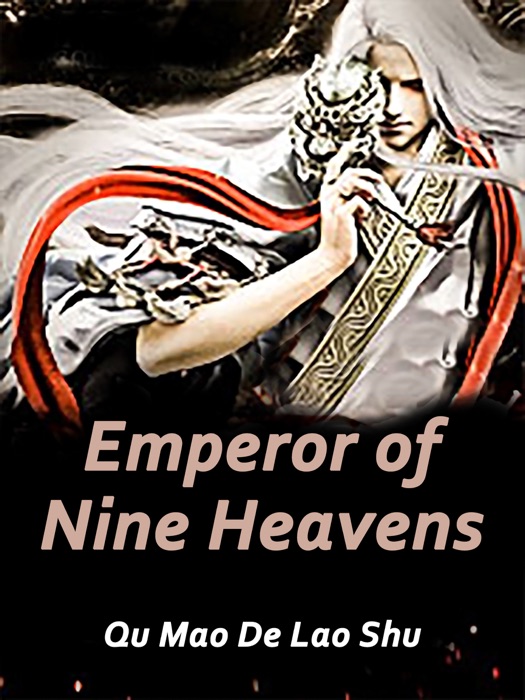 Emperor of Nine Heavens