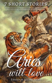 7 short stories that Aries will love - Stephen Crane, Rudyard Kipling, Prosper Mérimée, Aleksánder Pushkin, Hans Christian Andersen, Honoré de Balzac, Thomas Bulfinch & August Nemo by  Stephen Crane, Rudyard Kipling, Prosper Mérimée, Aleksánder Pushkin, Hans Christian Andersen, Honoré de Balzac, Thomas Bulfinch & August Nemo PDF Download