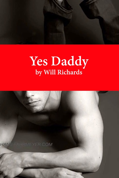 Yes Daddy