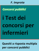 I test dei concorsi per infermiere - F. Improta