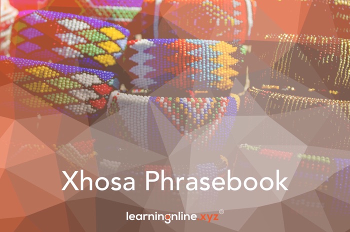 Xhosa Extended Phrasebook