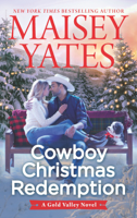 Maisey Yates - Cowboy Christmas Redemption artwork