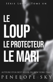 Le Loup Le Protecteur Le Mari