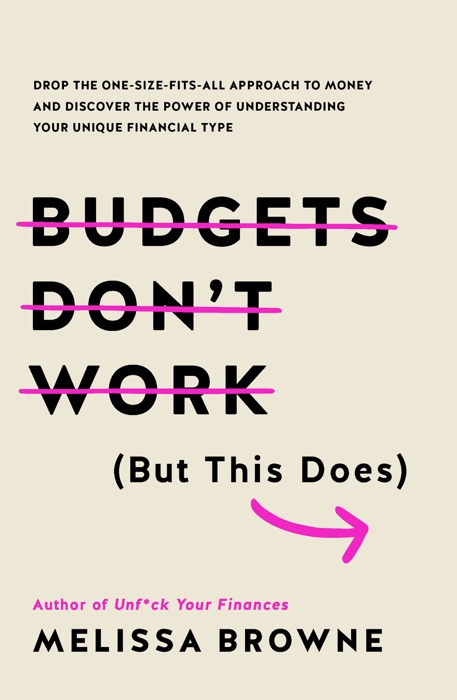 Budgets Don't Work (But This Does)