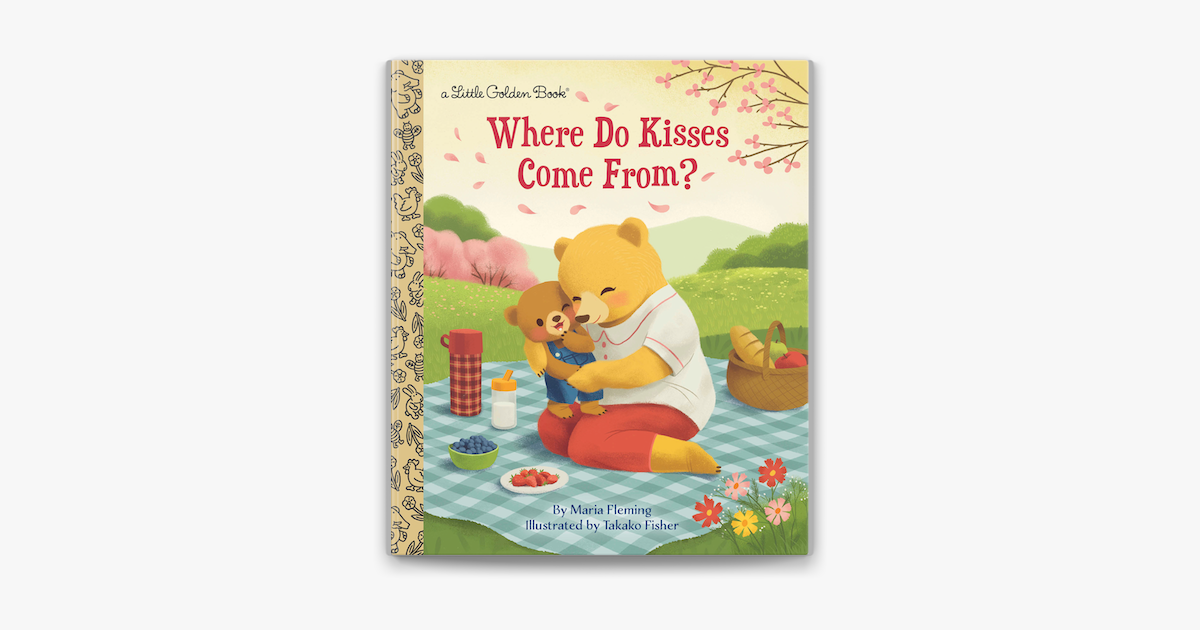 ‎Where Do Kisses Come From? on Apple Books