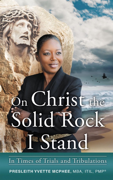 On Christ the Solid Rock I Stand