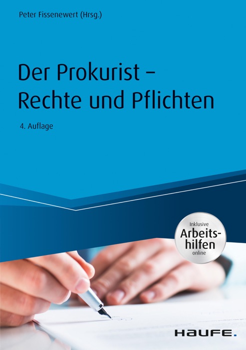 Der Prokurist - Rechte und Pflichten - inkl. Arbeitshilfen online