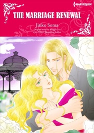The Marriage Renewal - Jinko Soma & Maggie Cox by  Jinko Soma & Maggie Cox PDF Download