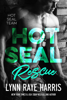 Lynn Raye Harris - HOT SEAL Rescue artwork