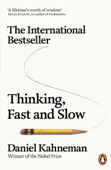 Thinking, Fast and Slow - Daniel Kahneman