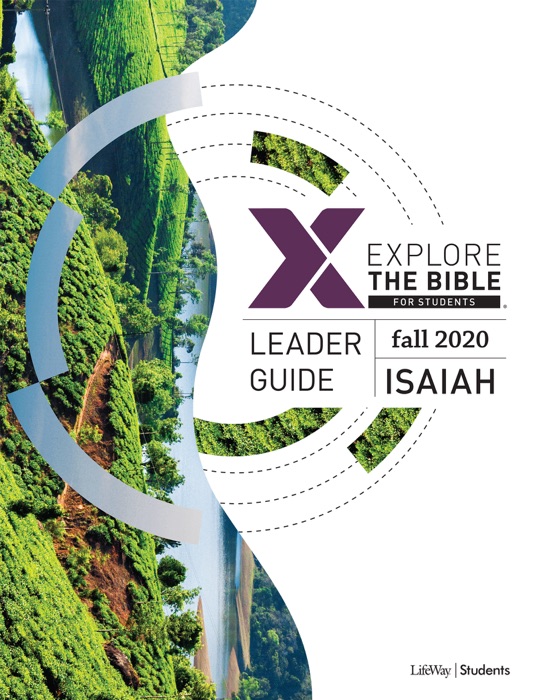 Explore The Bible: Student Leader Guide - KJV - Fall 2020