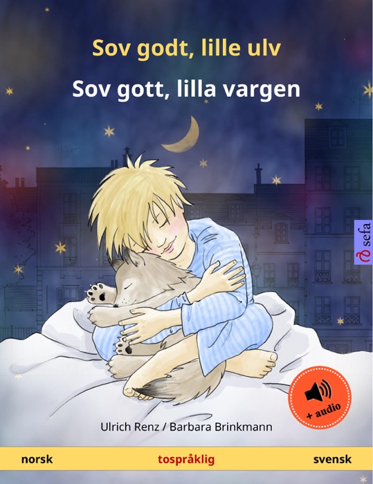 Sov godt, lille ulv – Sov gott, lilla vargen (norsk – svensk)