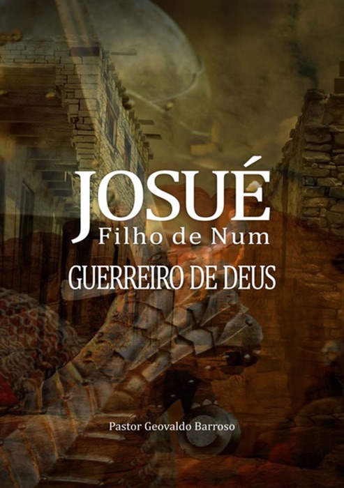 Josué - Filho De Num