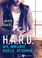 H.A.R.D. - Hot, arrogant, rebelle, déterminé