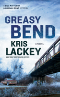 Kris Lackey - Greasy Bend artwork