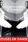 La philosophie de la danse : ou L'invention esthétique. [Nouv. éd. entièrement revue et corrigée]. - Paul Valéry