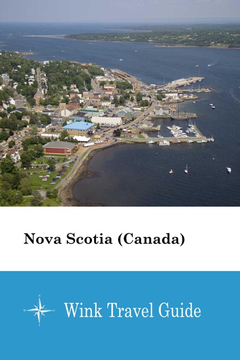 Nova Scotia (Canada) - Wink Travel Guide