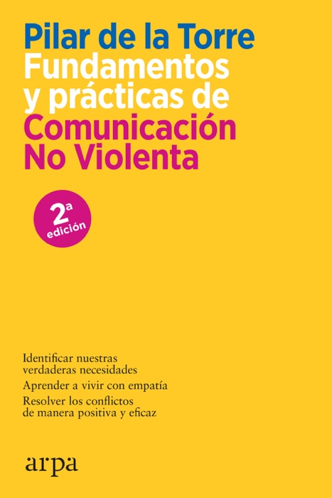 Fundamentos y prácticas de comunicación no violenta