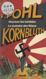 Heureux les humbles - C. M. Kornbluth & Frederik Pohl by  C. M. Kornbluth & Frederik Pohl PDF Download