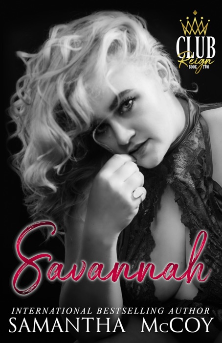 Savannah (Club Reign, Book Two)