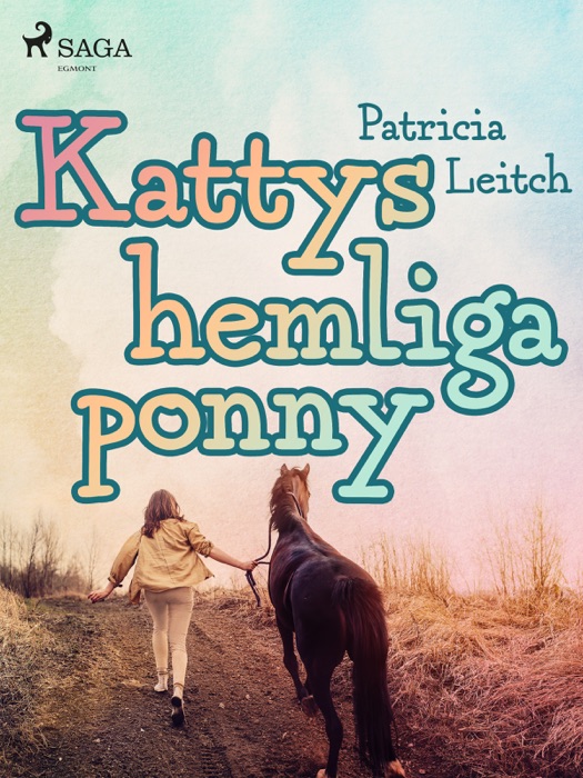 Kattys hemliga ponny