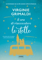 È ora di riaccendere le stelle ebook Download