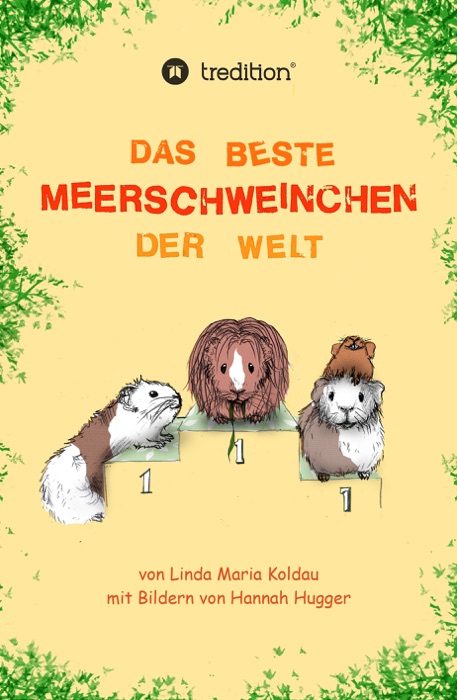 Das beste Meerschweinchen der Welt