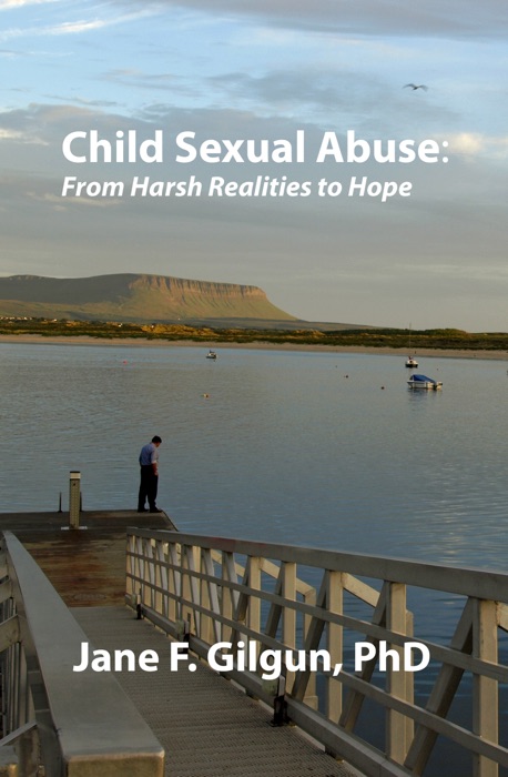 Child Sexual Abuse: From Harsh Realities to Hope