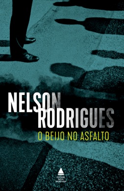Capa do livro O Beijo no Asfalto de Nelson Rodrigues