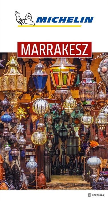 Marrakesz. Michelin. Wydanie 1