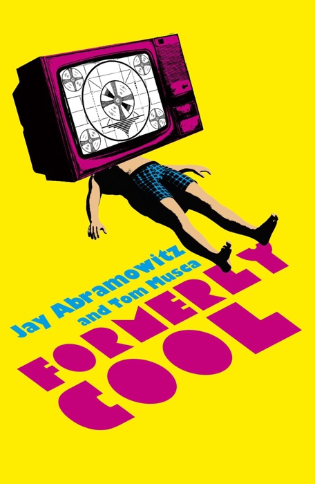 Formerly Cool
