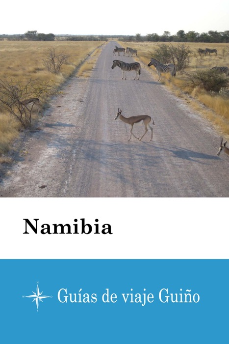 Namibia - Guías de viaje Guiño