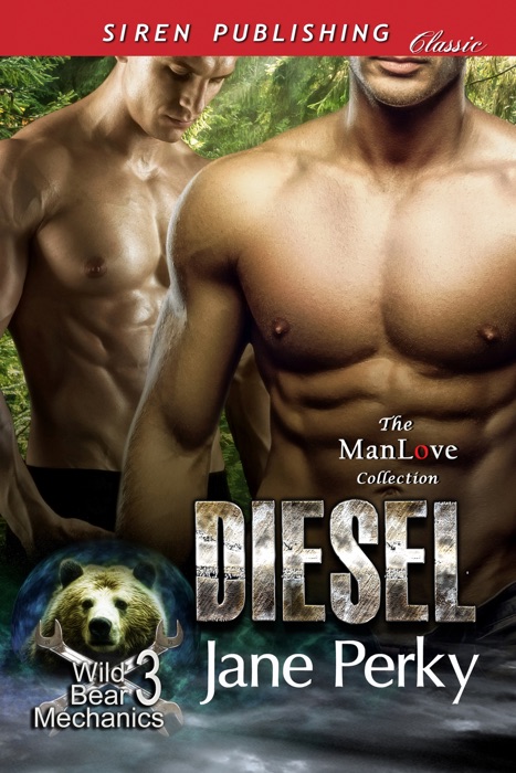 Diesel (Wild Bear Mechanics 3)