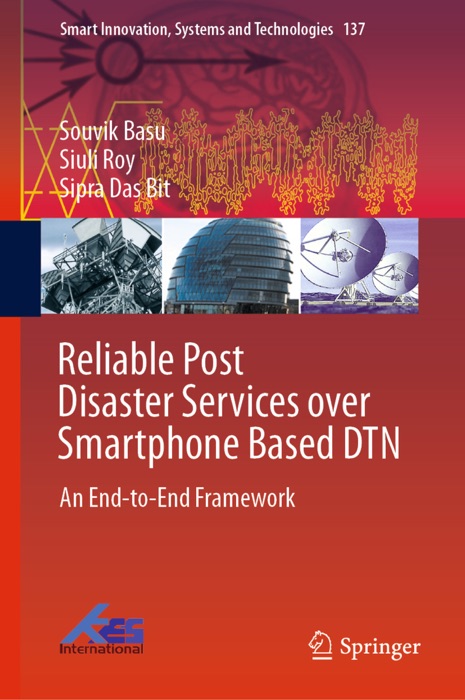 Reliable Post Disaster Services over Smartphone Based DTN