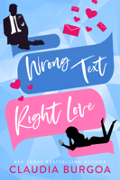 Claudia Burgoa - Wrong Text, Right Love artwork