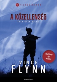 A közellenség - Vince Flynn & Kyle Mills