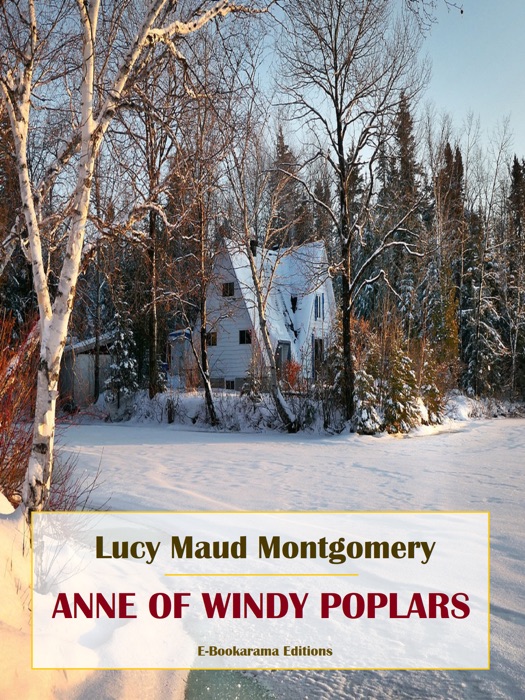 Anne of Windy Poplars