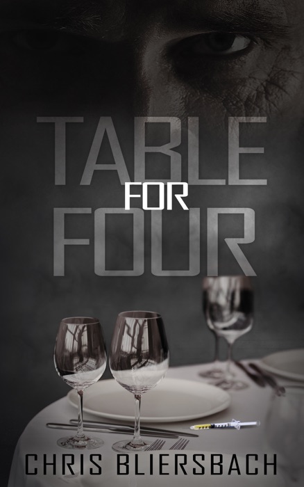 Table for Four (A Medical Thriller Series Book 1)