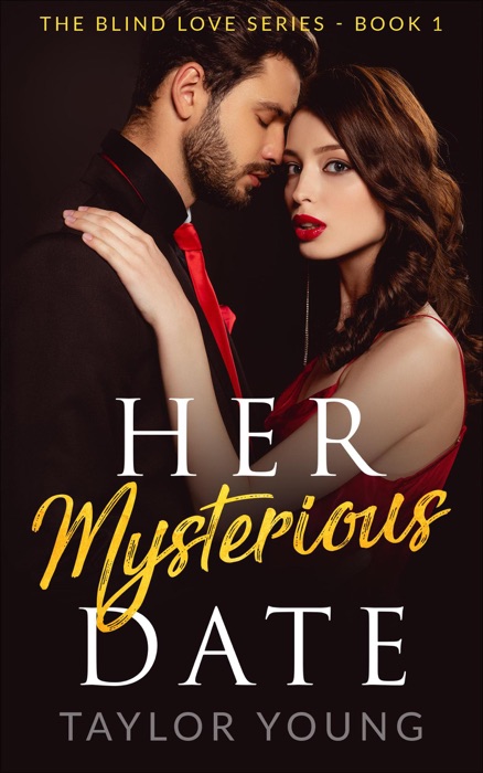 Her Mysterious Date (Book 1)