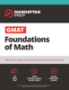 GMAT Foundations of Math - Manhattan Prep