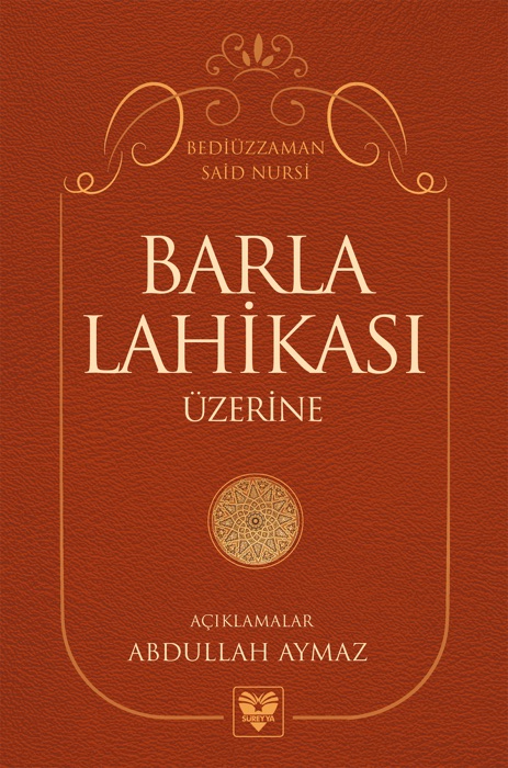 BARLA LAHİKASI ÜZERİNE