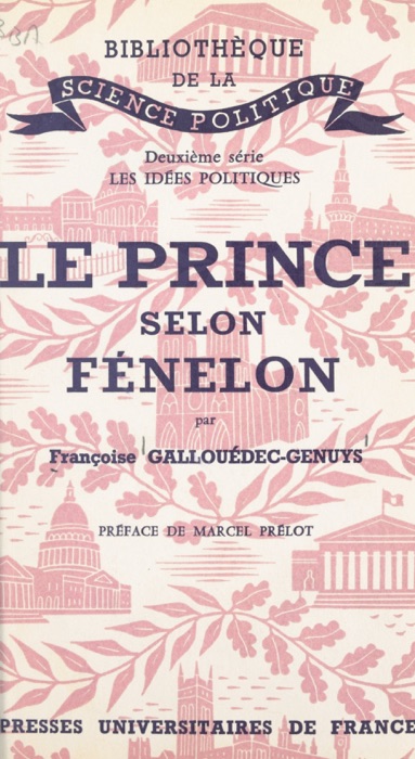 Le Prince, selon Fénelon