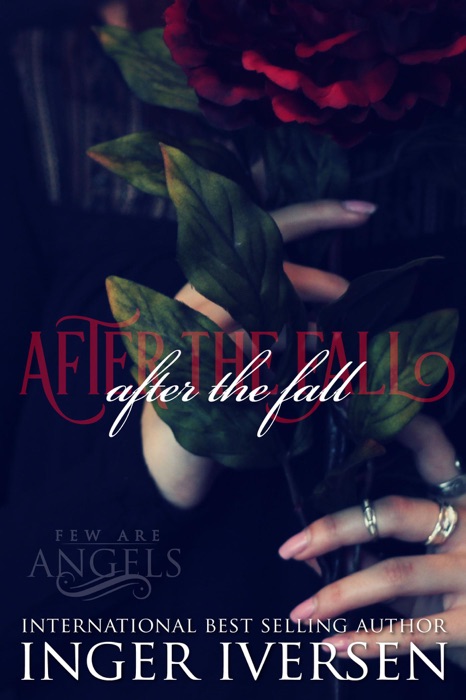 After the Fall: Few are Angels